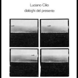 Cilio Luciano - Dialoghi Del Presente ryhmässä VINYYLI / Kommande / Pop-Rock @ Bengans Skivbutik AB (5656311)