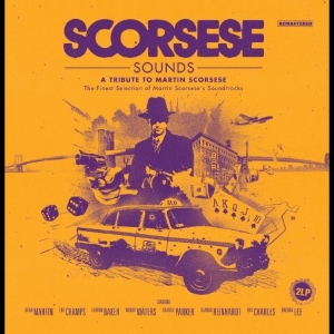 Various Artists - Scorcese Sounds - A Tribute To Mart ryhmässä VINYYLI / Kommande / Pop-Rock @ Bengans Skivbutik AB (5656314)