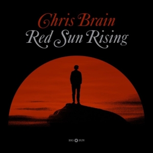 Chris Brain - Red Sun Rising ryhmässä VINYYLI / Kommande / World Music @ Bengans Skivbutik AB (5656328)
