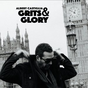 Albert Castiglia - Grits & Glory ryhmässä VINYYLI / Kommande / Blues @ Bengans Skivbutik AB (5656341)