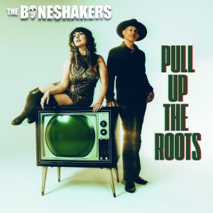 The Boneshakers - Pull Up The Roots: The Berlin & Hot ryhmässä CD / Kommande / Blues @ Bengans Skivbutik AB (5656344)