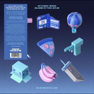 Pizza Hotline - Hot-N-Ready Remixes Delivered By Pi ryhmässä VINYYLI / Kommande / Pop-Rock @ Bengans Skivbutik AB (5656574)