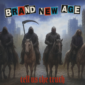 Brand New Age - Tell Us The Truth (Digipak CD) ryhmässä CD / Kommande / Pop-Rock @ Bengans Skivbutik AB (5656639)