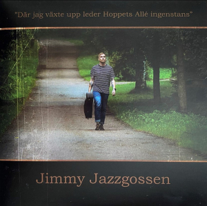 Jimmy Jazzgossen  - Hoppets Allé (7