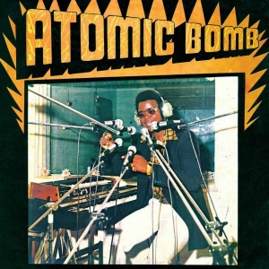 William Onyeabor - Atomic Bomb ryhmässä ME SUOSITTELEMME / Startsida - Vinyl Nyheter & Kommande @ Bengans Skivbutik AB (5656700)