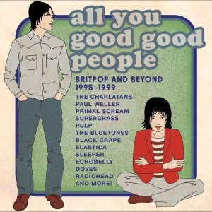 Various Artists - All You Good Good People Britpop & ryhmässä CD / Kommande / Pop-Rock @ Bengans Skivbutik AB (5656811)