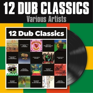Various Artists - 12 Dub Classics (Vinyl Lp) ryhmässä VINYYLI / Kommande / Reggae @ Bengans Skivbutik AB (5656844)
