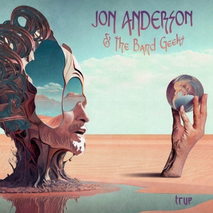 Jon Anderson & The Band Geeks - True (Rsd 2026 -Inc Bonus Track) ryhmässä ME SUOSITTELEMME / Record Store Day / RSD 2026 @ Bengans Skivbutik AB (5656885)