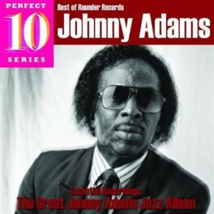 Johnny Adams - Great Johnny Adams Jazz Album ryhmässä CD / Jazz/Blues @ Bengans Skivbutik AB (565689)