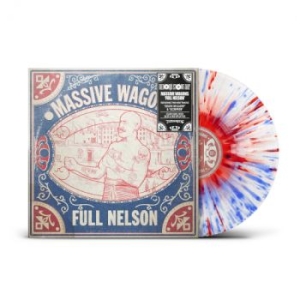 Massive Wagons - Full Nelson (Blue/Red Splatter Viny ryhmässä ME SUOSITTELEMME / Record Store Day / RSD 2026 @ Bengans Skivbutik AB (5656896)