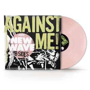 Against Me! - New Wave B-Sides ryhmässä ME SUOSITTELEMME / Record Store Day / RSD 2026 @ Bengans Skivbutik AB (5656903)