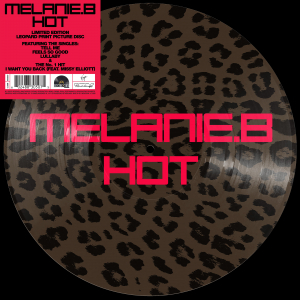 Melanie B - Hot (Rsd Vinyl) ryhmässä ME SUOSITTELEMME / Record Store Day / RSD 2026 @ Bengans Skivbutik AB (5657030)