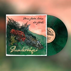 Dundertåget - Dom Feta Åren Är Förbi ryhmässä ME SUOSITTELEMME / Record Store Day / RSD 2026 @ Bengans Skivbutik AB (5657100)