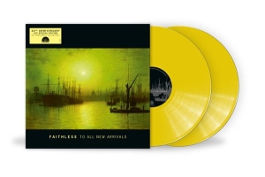 Faithless - To All New Arrivals ryhmässä ME SUOSITTELEMME / Record Store Day / RSD 2026 @ Bengans Skivbutik AB (5657107)