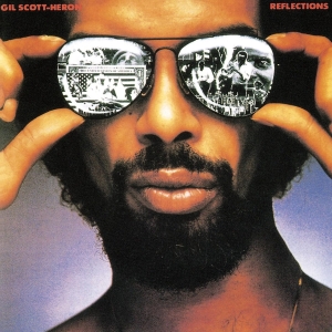 Gil Scott-Heron  - Reflections  ryhmässä ME SUOSITTELEMME / Record Store Day / RSD 2026 @ Bengans Skivbutik AB (5657117)