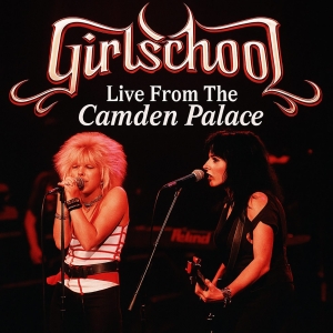 Girlschool - Live From The Camden Palace ryhmässä ME SUOSITTELEMME / Record Store Day / RSD 2026 @ Bengans Skivbutik AB (5657118)