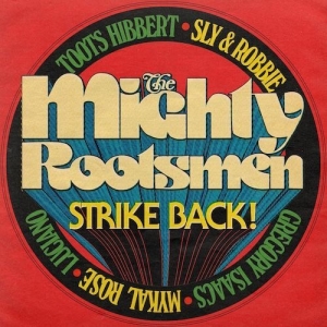 The Mighty Rootsmen - The Mighty Rootsmen Strike Back ryhmässä ME SUOSITTELEMME / Record Store Day / RSD 2026 @ Bengans Skivbutik AB (5657178)
