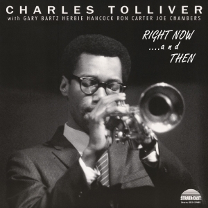 Charles Tolliver All Stars - Right Now...And Then (Deluxe Edition) ryhmässä ME SUOSITTELEMME / Record Store Day / RSD 2026 @ Bengans Skivbutik AB (5657209)