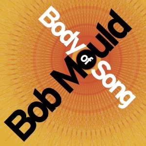 Mould Bob - Body Of Song (20Th Anniversary Expanded Edition) ryhmässä ME SUOSITTELEMME / Record Store Day / RSD 2026 @ Bengans Skivbutik AB (5657269)