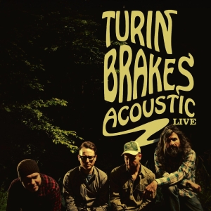 Turin Brakes - Acoustic Live (Indie Exclusive, Lime Vinyl) ryhmässä ME SUOSITTELEMME / Record Store Day / RSD 2026 @ Bengans Skivbutik AB (5657304)