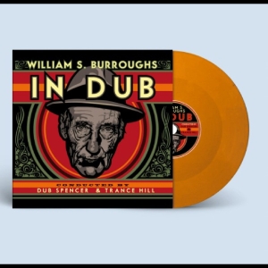 William S. Burroughs - In Dub ryhmässä ME SUOSITTELEMME / Record Store Day / RSD 2026 @ Bengans Skivbutik AB (5657312)