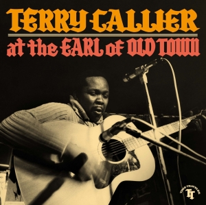 Terry Callier - Live At The Earl Of Old Town, October 24, 1967 ryhmässä ME SUOSITTELEMME / Record Store Day / RSD 2026 @ Bengans Skivbutik AB (5657349)