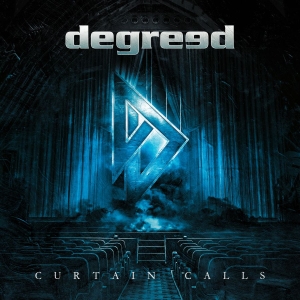 Degreed - Curtain Calls ryhmässä CD / Kommande / Hårdrock @ Bengans Skivbutik AB (5657428)
