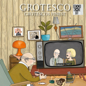 Grotesco - Grotescos Finest ryhmässä VINYYLI / Pop-Rock @ Bengans Skivbutik AB (5657431)
