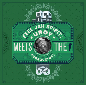 U-Roy - Feel Jah Spirit: U-Roy Meets The Aggrovators (Rsd) ryhmässä ME SUOSITTELEMME / Record Store Day / RSD 2026 @ Bengans Skivbutik AB (5657504)
