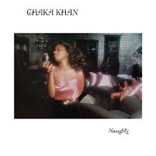 Chaka Khan - Naughty (Fig Cream Vinyl) (Rsd) ryhmässä ME SUOSITTELEMME / Record Store Day / RSD 2026 @ Bengans Skivbutik AB (5657506)