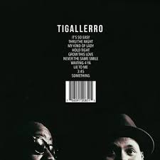 Phonte & Eric Roberson - Tigallerro (Rsd) ryhmässä VINYYLI / Kommande / RnB-Soul @ Bengans Skivbutik AB (5657511)