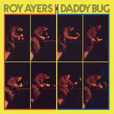 Roy Ayers - Daddy Bug (Yellow Vinyl) (Rsd) ryhmässä VINYYLI / Jazz @ Bengans Skivbutik AB (5657551)