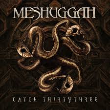Meshuggah - Catch Thirtythree: 20Th Anniversary Edition (2Lp/Amber Wave Vinyl/Limited) (Rsd) ryhmässä ME SUOSITTELEMME / Record Store Day / RSD 2026 @ Bengans Skivbutik AB (5657573)