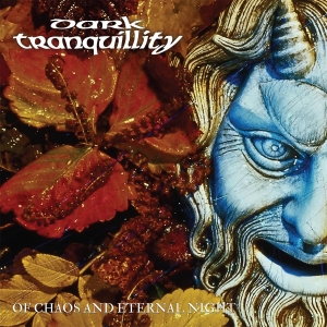 Dark Tranquillity - Of Chaos And Eternal Night (Black V ryhmässä ME SUOSITTELEMME / Perjantain julkaisut / 2026-03-27 @ Bengans Skivbutik AB (5657950)
