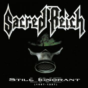 Sacred Reich - Still Ignorant - 1987-1997 Live ryhmässä CD / Kommande / Hårdrock @ Bengans Skivbutik AB (5658004)