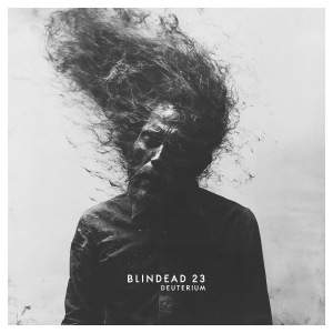 Blindead 23 - Deuterium ryhmässä CD / Kommande / Hårdrock @ Bengans Skivbutik AB (5658015)