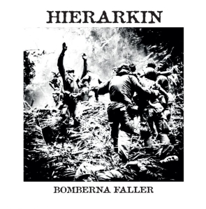 Hierarkin - Bomberna Faller (Vinyl Lp) ryhmässä ME SUOSITTELEMME / Perjantain julkaisut / 2026-02-27 @ Bengans Skivbutik AB (5658099)