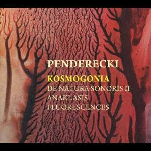Krzysztof Penderecki - Kosmogonia (As Used In The Film The ryhmässä CD / Kommande / Pop-Rock @ Bengans Skivbutik AB (5658106)