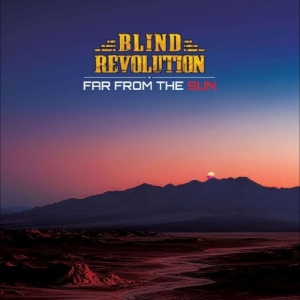 Blind Revolution - Far From The Sun ryhmässä CD / Kommande / Pop-Rock @ Bengans Skivbutik AB (5658122)