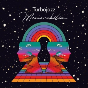 Turbojazz - Memorabilia Lp ryhmässä VINYYLI / Kommande / Pop-Rock @ Bengans Skivbutik AB (5658153)