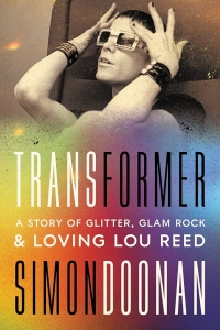 Simon Doonan - Transformer: A Story Of Glitter, Glam Rock & Loving Lou Reed ryhmässä Övriga böcker @ Bengans Skivbutik AB (5658207)