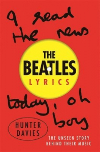 Hunter Davies - Beatles Lyrics: Unseen Story Behind Their Music ryhmässä Pokkarikirjat @ Bengans Skivbutik AB (5658225)