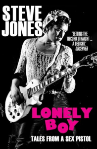Steve Jones - Lonely Boy: Tales From A Sex Pistol ryhmässä Övriga böcker @ Bengans Skivbutik AB (5658234)