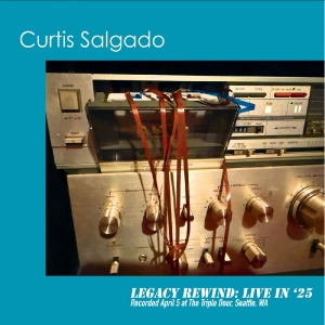 Curtis Salgado - Legacy Rewind: Live In '25 ryhmässä VINYYLI / Kommande / Pop-Rock @ Bengans Skivbutik AB (5658345)