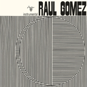 Raul Gomez - Raul Gomez ryhmässä CD / Dance-Techno @ Bengans Skivbutik AB (5658431)