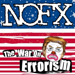 Nofx - War On Errorism (New Artwork) Vinyl ryhmässä VINYYLI / Kommande / Pop-Rock @ Bengans Skivbutik AB (5658654)