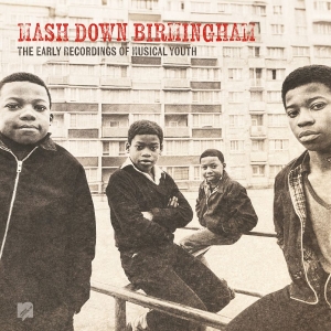 Musical Youth - Mash Down Birmingham : ryhmässä CD / Kommande / Reggae @ Bengans Skivbutik AB (5658666)