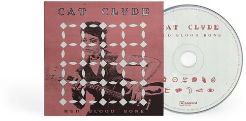 Cat Clyde - Mud Blood Bone ryhmässä CD / Myydyimmät @ Bengans Skivbutik AB (5658690)