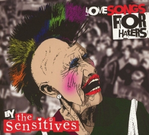 Sensitives The - Love Songs For Haters ryhmässä CD / Kommande / Pop-Rock @ Bengans Skivbutik AB (5658694)