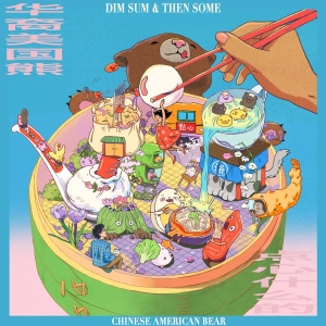 Chinese American Bear - Dim Sum & Then Some (Ltd Rosé Pink ryhmässä VINYYLI / Kommande / Pop-Rock @ Bengans Skivbutik AB (5658709)